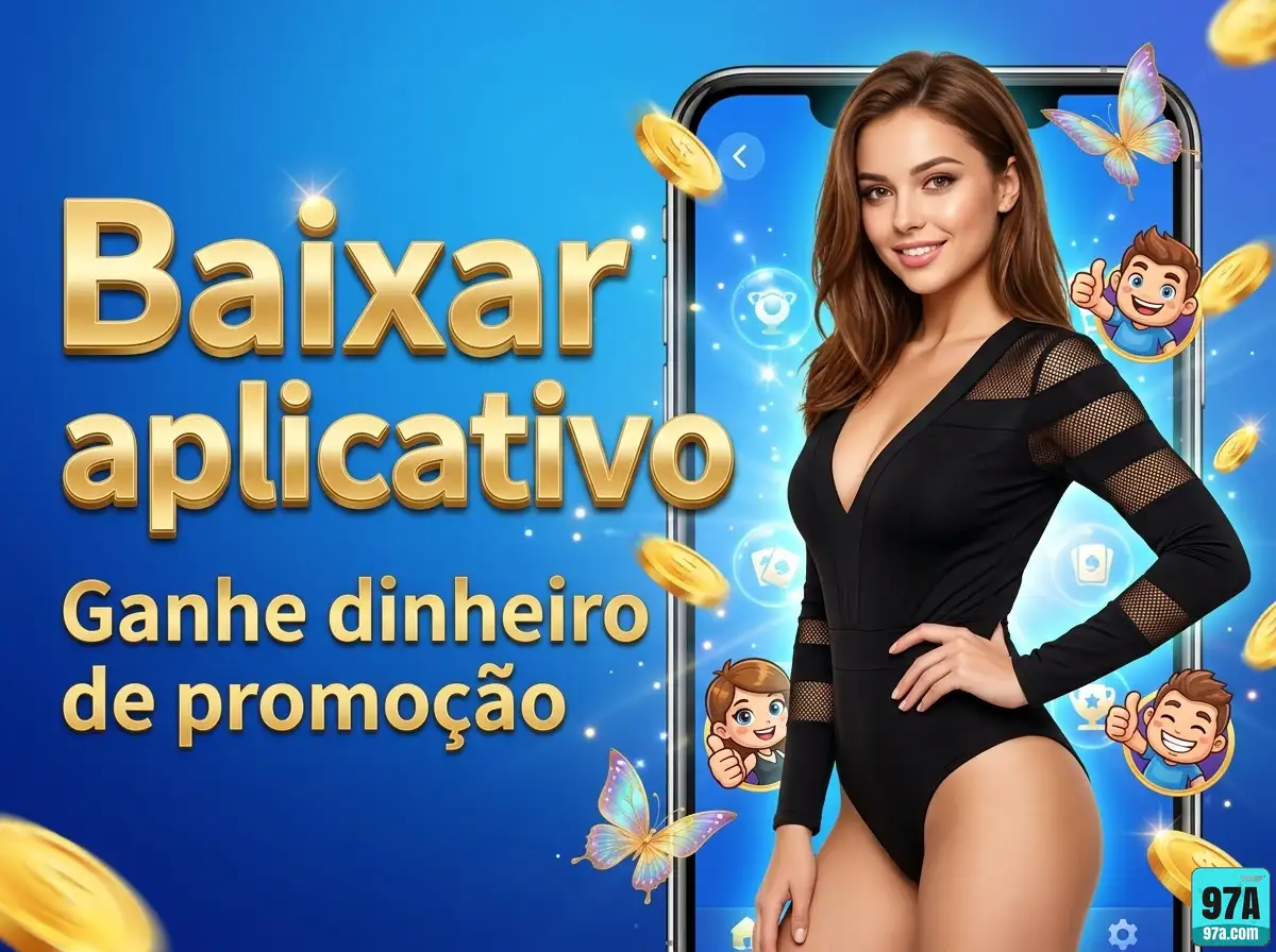 97a.com jogue em exclusivo jogo